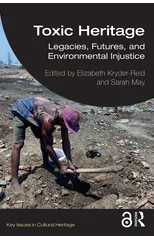 Toxic Heritage