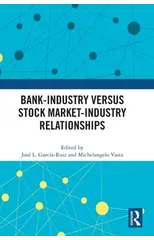 Bank-Industry versus Stock Market-Industry Relationships