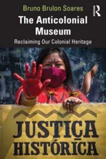 The Anticolonial Museum