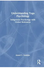 Understanding Yoga Psychology