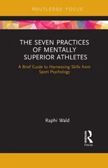 The Seven Practices of Mentally Superior Athletes