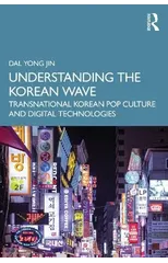Understanding the Korean Wave