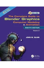 The Complete Guide to Blender Graphics