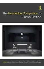 The Routledge Companion to Crime Fiction