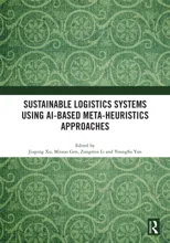Sustainable Logistics Systems Using AI-based Meta-Heuristics Approaches
