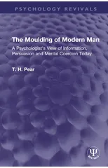 The Moulding of Modern Man