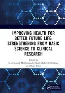 Improving Health for Better Future Life