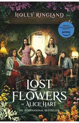 The Lost Flowers of Alice Hart