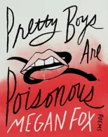 Pretty Boys Are Poisonous