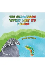 The Chameleon Which Lost Its Colour