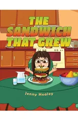 The Sandwich That Grew