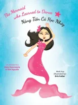 The Mermaid who Learned to Dance - Nang Tien Ca Học Nhảy