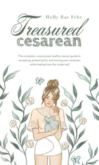 Treasured Cesarean