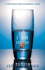 I Am Enough