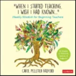 "When I Started Teaching, I Wish I Had Known..."