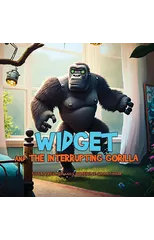 Widget and the Interrupting Gorilla
