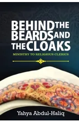 Behind the Beards and Cloaks - Ministry to Religious Clerics