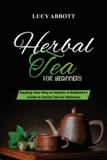 Herbal Tea for Beginners