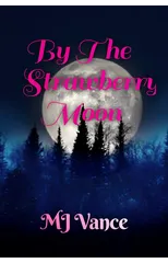 By the Strawberry Moon