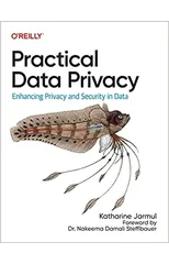 Practical Data Privacy