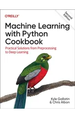 Machine Learning with Python Cookbook