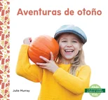 Aventuras de otono (Fall Adventures)