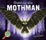 Chasing the Mothman