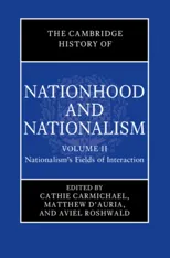The Cambridge History of Nationhood and Nationalism