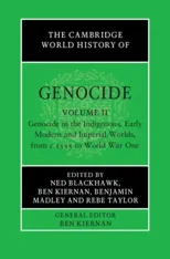 The Cambridge World History of Genocide