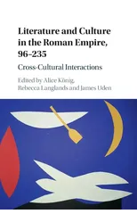 Literature and Culture in the Roman Empire, 96–235
