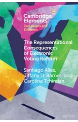 The Representational Consequences of Electronic Voting Reform