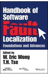 Handbook of Software Fault Localization