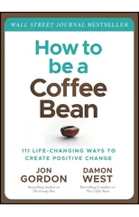 How to be a Coffee Bean