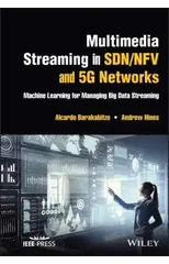 Multimedia Streaming in SDN/NFV and 5G Networks