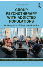 Group Psychotherapy with Addicted Populations