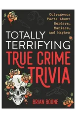 Totally Terrifying True Crime Trivia