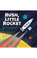 Hush, Little Rocket