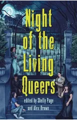 Night of the Living Queers