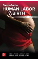 Oxorn-Foote Human Labor and Birth, Seventh Edition