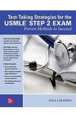 Test-Taking Strategies for the USMLE STEP 2 Exam