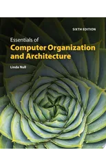 Essentials of Computer Organization and Architecture with Navigate Advantage Access