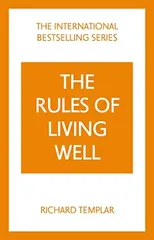 The Rules of Living Well