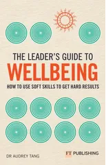 The Leader's Guide to Wellbeing