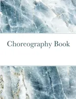 Choreography Book