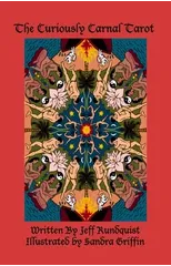 The Curiously Carnal Tarot