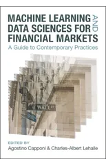 Machine Learning and Data Sciences for Financial Markets