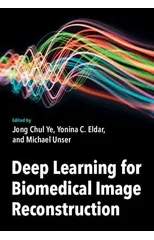 Deep Learning for Biomedical Image Reconstruction
