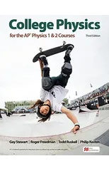 College Physics for the AP® Physics 1 & 2 Courses