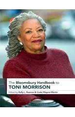 The Bloomsbury Handbook to Toni Morrison