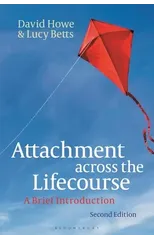 Attachment across the Lifecourse
